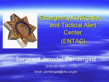 Emergency Notification and Tactical Alert Center