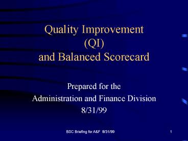 Quality Improvement QI and Balanced Scorecard