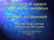Confirmation of research higher degree candidature 