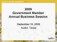2009 Government Member Annual Business Session PowerPoint PPT Presentation