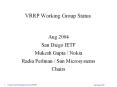 VRRP Working Group Status PowerPoint PPT Presentation