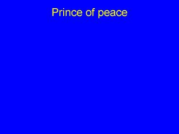 Prince of peace
