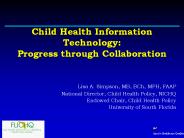 Child Health Information Technology: Progress through Collaboration