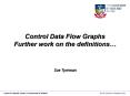 Control Data Flow Graphs Further work on the definitions PowerPoint PPT Presentation