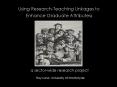 Using Research-Teaching Linkages to Enhance Graduate Attributes: PowerPoint PPT Presentation