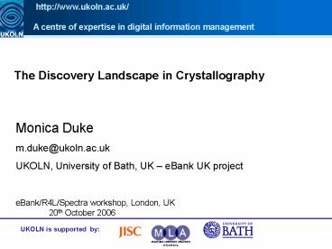 The Discovery Landscape in Crystallography