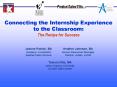 Connecting the Internship Experience to the Classroom: The Recipe for Success PowerPoint PPT Presentation