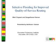 Selective Flooding for Improved QualityofService Routing