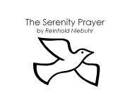 The Serenity Prayer by Reinhold Niebuhr