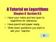 A Tutorial on Logarithms Chapter 8 Section 8'5 PowerPoint PPT Presentation