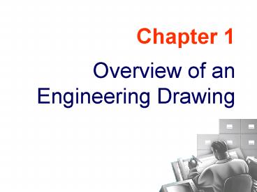 Overview of an Engineering Drawing