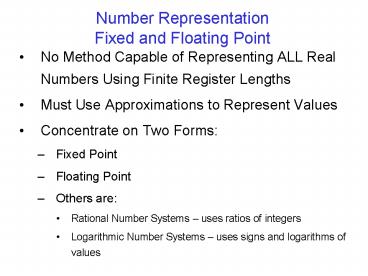 PPT – Number Representation Fixed and Floating Point PowerPoint ...