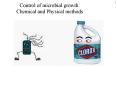 Control of microbial growth: Chemical and Physical methods PowerPoint PPT Presentation