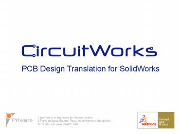 What Does CircuitWorks Do?