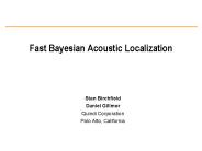Fast Bayesian Acoustic Localization