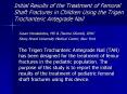 Initial Results of the Treatment of Femoral Shaft Fractures in Children Using the Trigen Trochanteri PowerPoint PPT Presentation