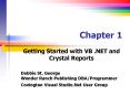 Getting Started with VB 'NET and Crystal Reports PowerPoint PPT Presentation