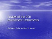 Review of the CCR Assessment Instruments