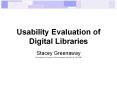 Usability%20Evaluation%20of%20Digital%20Libraries PowerPoint PPT Presentation