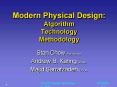 Modern Physical Design: Algorithm Technology Methodology PowerPoint PPT Presentation