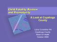 Child Fatality Review and Prematurity PowerPoint PPT Presentation