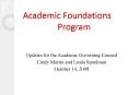 Academic Foundations Program PowerPoint PPT Presentation