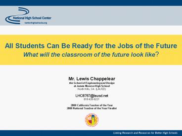 All Students Can Be Ready for the Jobs of the Future What will the ...