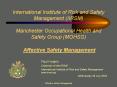 International Institute of Risk and Safety Management IIRSM Manchester Occupational Health and Safet PowerPoint PPT Presentation