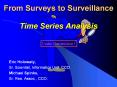 From Surveys to Surveillance Time Series Analysis PowerPoint PPT Presentation