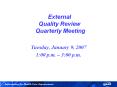 External%20Quality%20Review%20Quarterly%20Meeting PowerPoint PPT Presentation