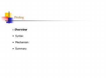 PPT – Prolog PowerPoint presentation | free to view - id: 1e7167-N2IzY