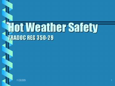 Hot Weather Safety TRADOC REG 35029