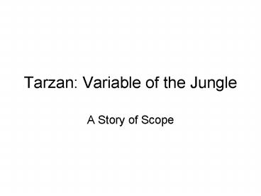 Tarzan: Variable of the Jungle