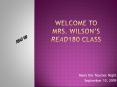 Welcome to Mrs' Wilsons read180 Class PowerPoint PPT Presentation
