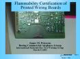 Flammability Certification of Printed Wiring Boards PowerPoint PPT Presentation