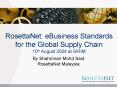 RosettaNet: eBusiness Standards for the Global Supply Chain PowerPoint PPT Presentation