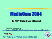 MediaCom 2004