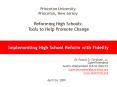 Implementing High School Reform with Fidelity PowerPoint PPT Presentation