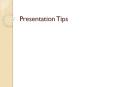 Presentation Tips PowerPoint PPT Presentation