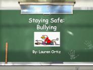 Staying Safe: Bullying