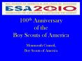 100th Anniversary of the Boy Scouts of America PowerPoint PPT Presentation