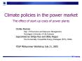 Climate policies in the power market The effect of startup costs of power plants PowerPoint PPT Presentation