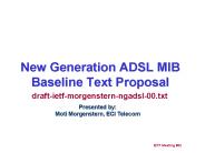 New Generation ADSL MIB Baseline Text Proposal