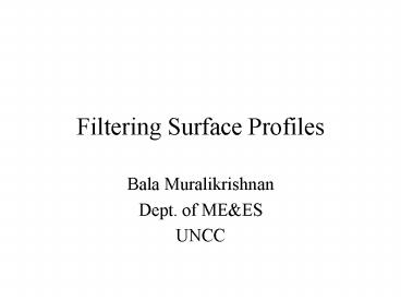 Filtering Surface Profiles