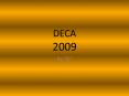DECA 2009 PowerPoint PPT Presentation