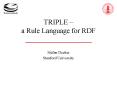 TRIPLE a Rule Language for RDF PowerPoint PPT Presentation