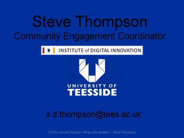 Steve Thompson Community Engagement Coordinator