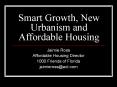 Smart Growth, New Urbanism and Affordable Housing PowerPoint PPT Presentation