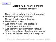 Chapter 2 : The Web and the Problem of Search