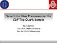 Search for New Phenomena in the CDF Top Quark Sample PowerPoint PPT Presentation